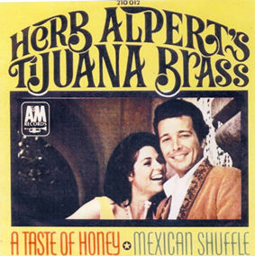 Herb Alpert & The Tijuana Brass' A Taste Of Honey" single