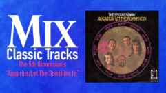 classic tracks - the 5th dimension's 'aquarius/let the sunshine in'