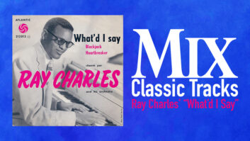 Classic Tracks: Ray Charles’ “What’d I Say”