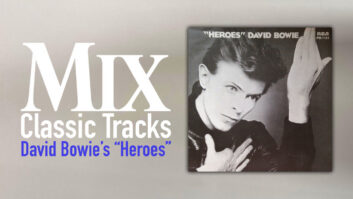 classic track, classic tracks, David Bowie, Tony Visconti, Heroes, Low, Berlin, Berlin Wall