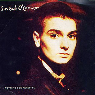 Sinéad O’Connor’s “Nothing Compares 2 U”