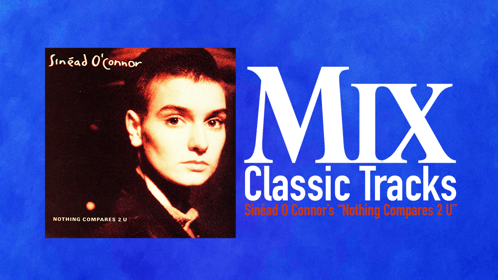 Classic Tracks: Sinéad O'Connor's 