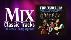 classic tracks - The Turtles' "Happy Together"