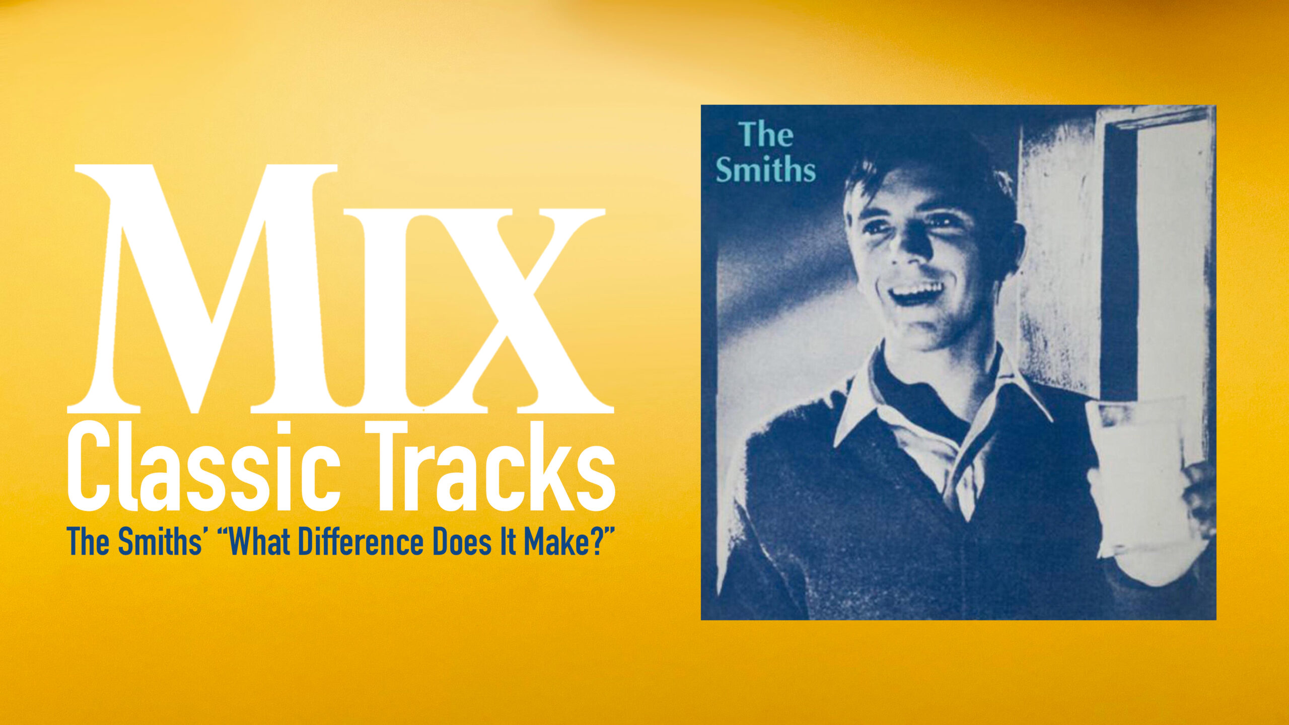 Classic Tracks: The Smiths' 