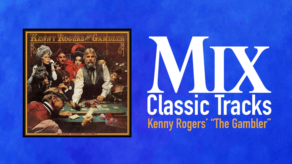 Classic Tracks: Kenny Roger's "The Gambler"