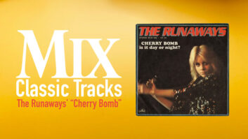 Classic Tracks: The Runaways' "Cherry Bomb"
