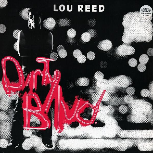 Lou Reed's "Dirty Boulevard"