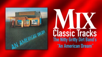 classic track, classic tracks, nitty gritty dirt band, an american dream