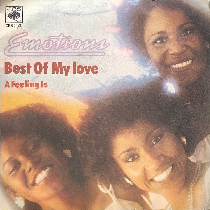 Classic Track "Best of My Love," The Emotions