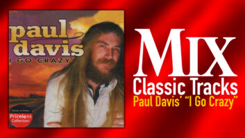 paul davis, classic track, classic tracks, i go crazy