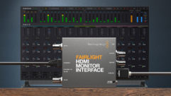 Blackmagic Design Announces New Fairlight HDMI Monitor Interface