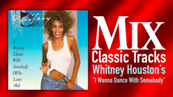 Classic Tracks: WHitney Houston's "I Wanna Dance with Somebody (Who Loves Me)"
