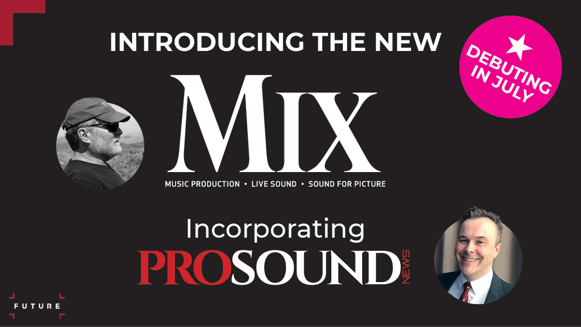 Mix and Pro Sound News to Merge - Mixonline