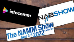 nab show, namm show, infocomm