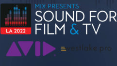 Mix Presents Sound for Film & Television Adds Pro Tools 2022.9 Session