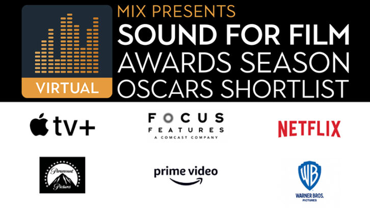  Mix Presents Sound for Film: Awards Season. 