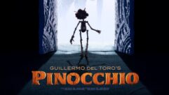 Guillermo del Toro’s Pinocchio