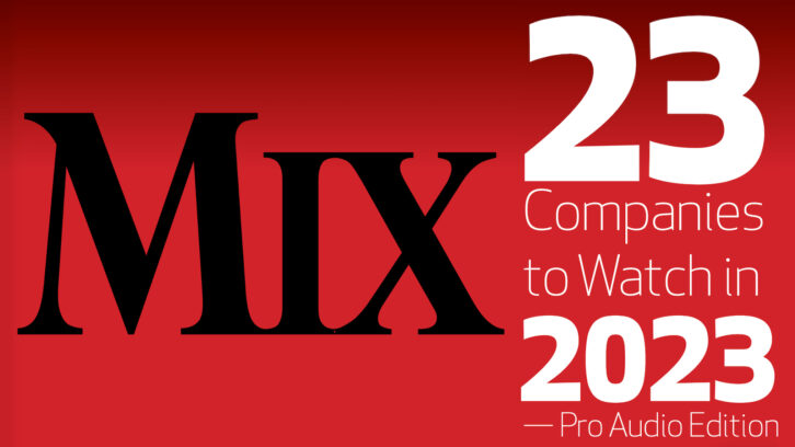 23 Pro Audio Companies to Watch in 2023