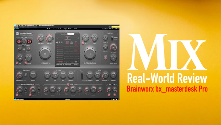 Brainworx bx_masterdesk Pro — A Mix Real-World Review