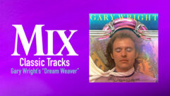 classic tracks - gary wright's dream weaver