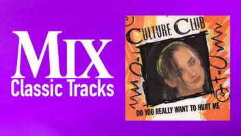 Classic Tracks: Culture Club’s “Do You Really Want To Hurt Me”