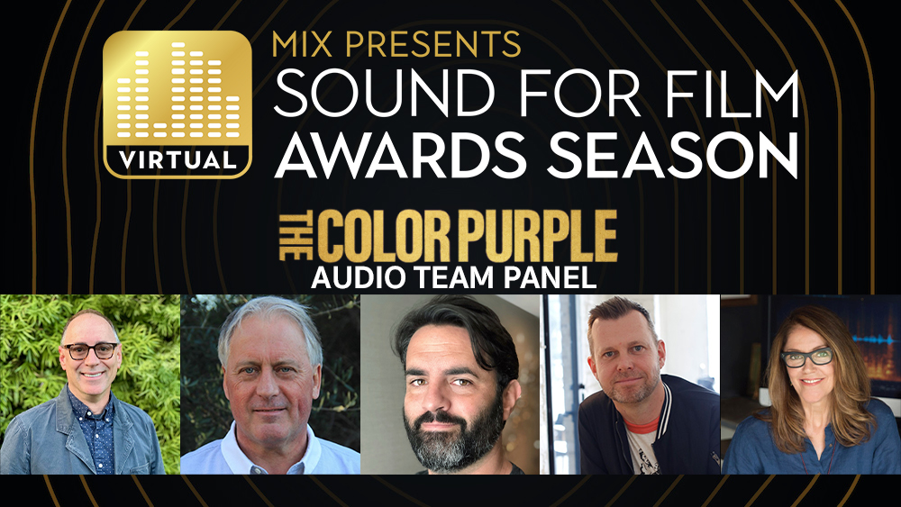 Mix Presents Sound for Film Awards Season Adds ‘The Color Purple’