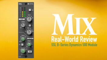 SSL B-Series Dynamics 500 Module mix real world review