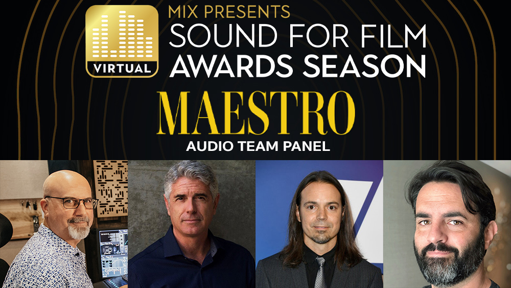 ‘Mix Presents Sound for Film: Awards Season’ Highlights ‘Maestro’ Audio Team