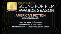 ‘Mix Presents Sound for Film: Awards Season’ Adds ‘American Fiction’ Audio Team