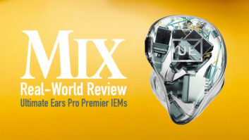 Ultimate Ears Pro Premier In-Ear Monitors — A Mix Real-World Review