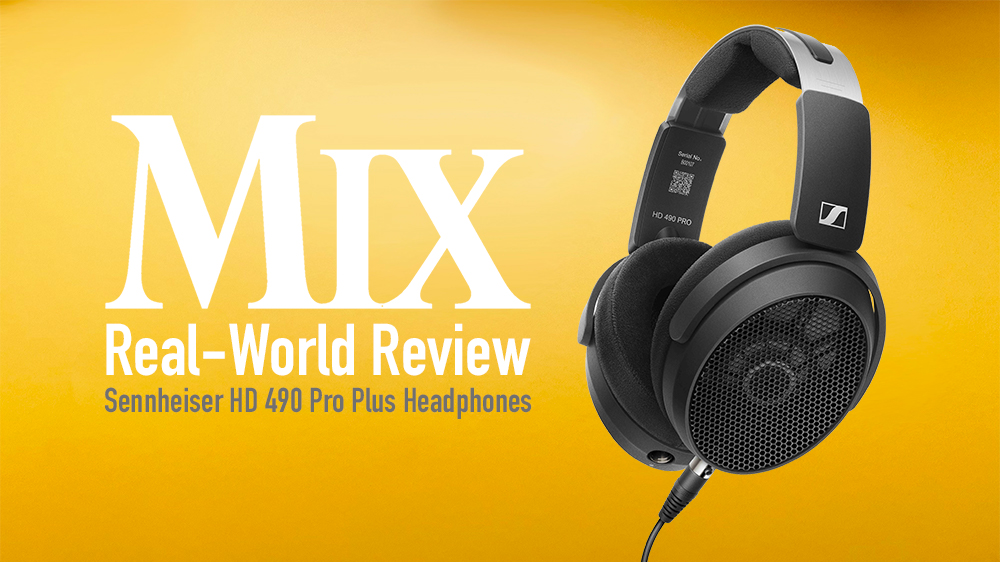 Sennheiser HD 490 Pro review: Brilliant for mixing on headphones