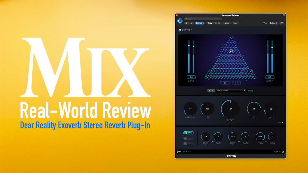 Dear Reality Exoverb Stereo Reverb Plug-In — A Mix Real-World Review