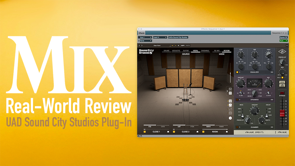 UAD Sound City Studios Plug-in — A Mix Real-World Review