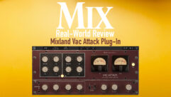 Mixland Vac Attack — A Mix Real-World Review