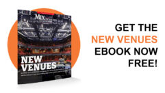 Get Mix/Pro Sound News’ “New Venues” Live Sound Ebook Free!