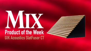 GIK Acoustics SlatFusor CT — A Mix Product of the Week