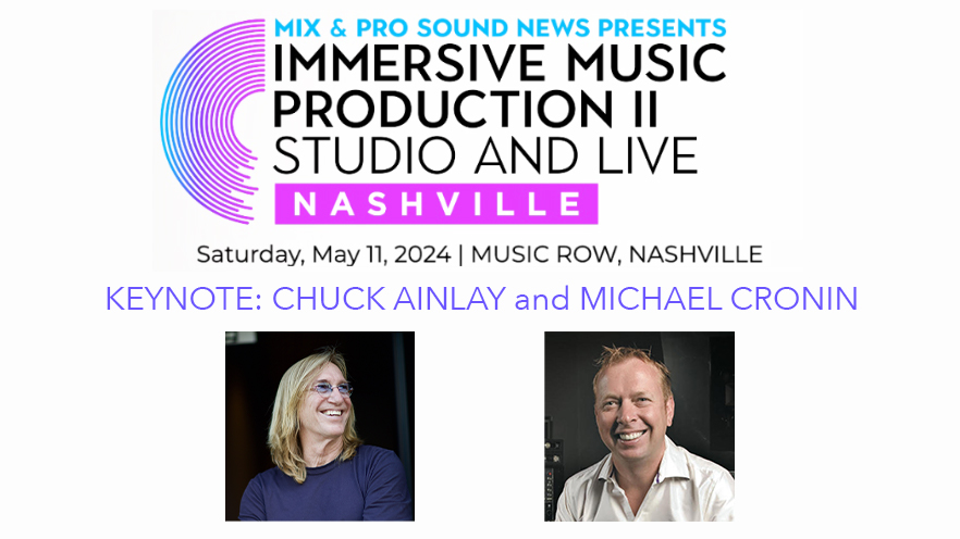 Mix Nashville Sets Keynote with Chuck Ainlay and Michael Cronin