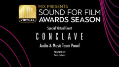 ‘Mix Presents Sound for Film: Awards Season’ Adds ‘Conclave’ Audio/Music Team