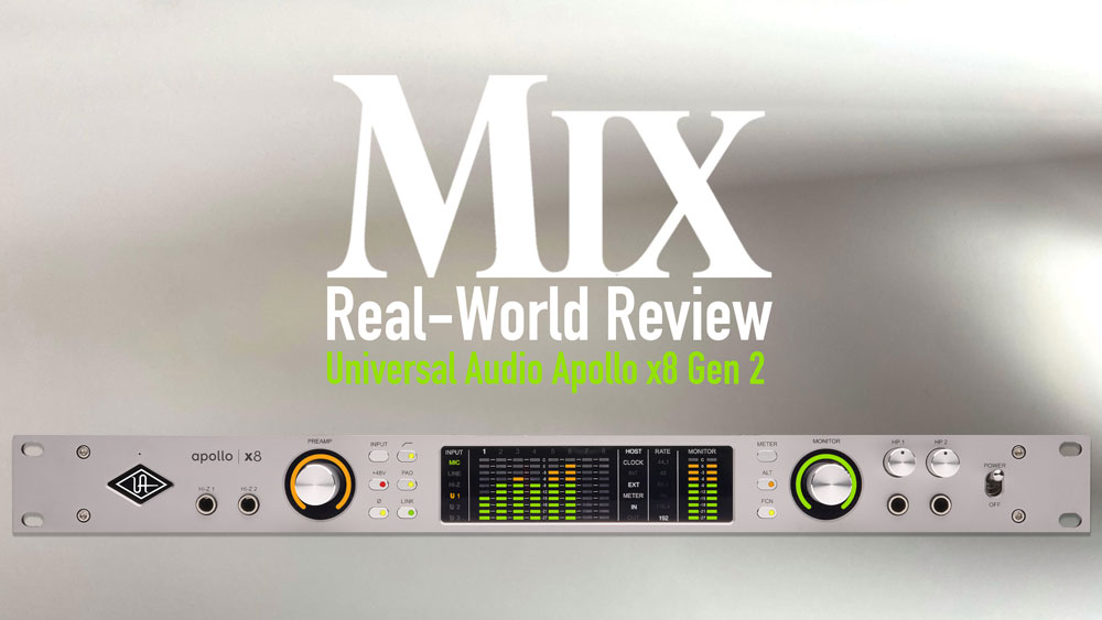 Universal Audio Apollo x8 Gen 2 — A Mix Real-World Review