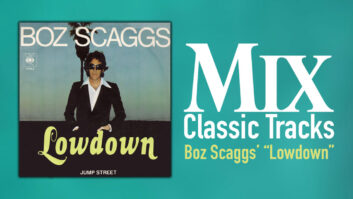 Classic Tracks: Boz Scaggs’ “Lowdown”
