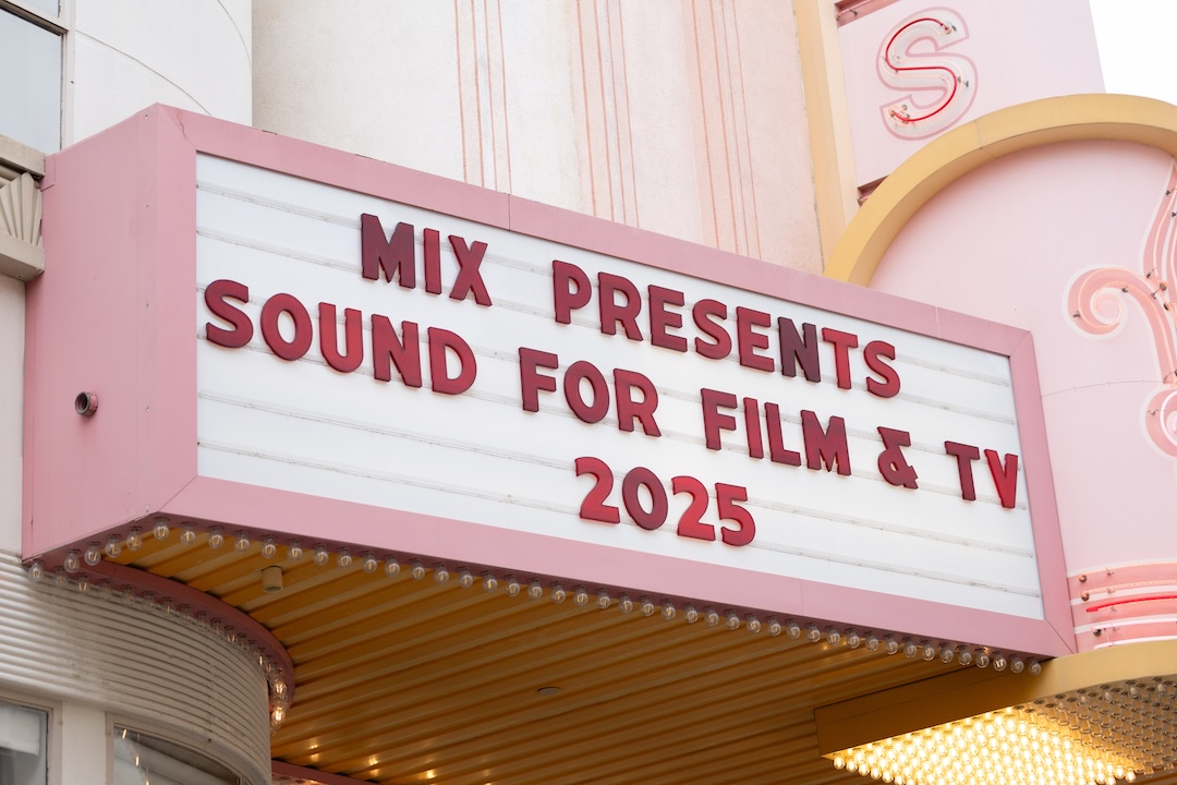 More than 600 audio pros descended upon the 12th annual Mix Sound For Film and Television event, held at the Sony Pictures Studio Lot in Culver City, Calif.
