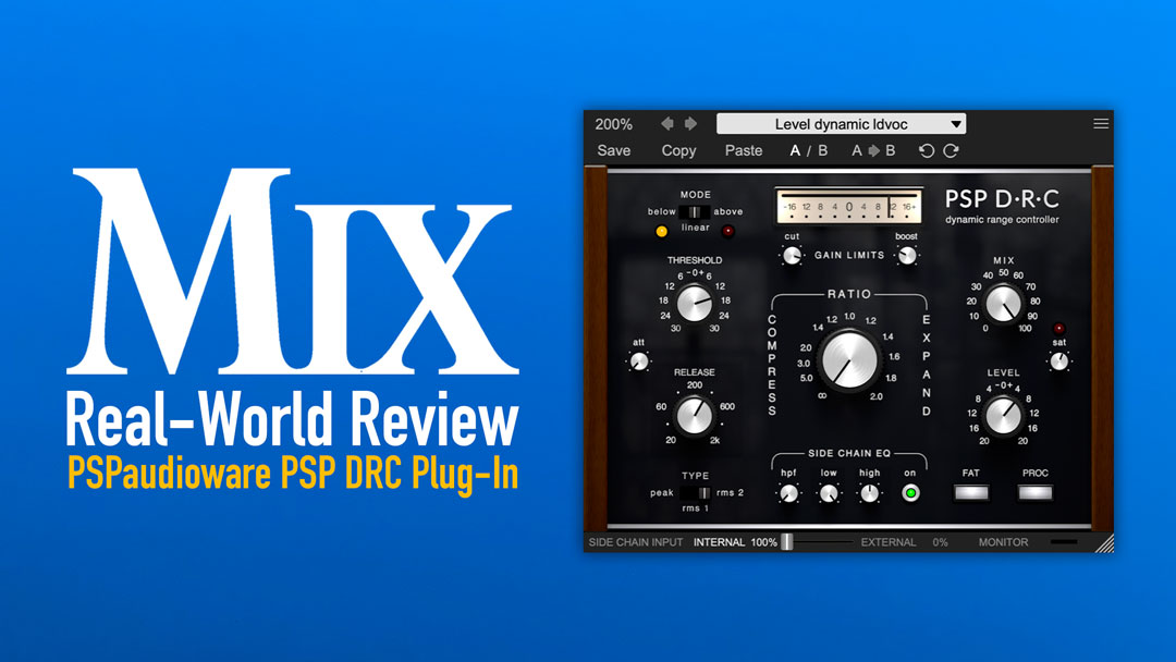 PSPaudioware PSP DRC — A Mix Real-World Review