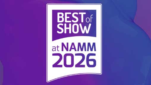 Deadline Extended for Future B2B Best of Show Awards for NAMM! - Mixonline