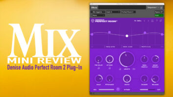 Denise Audio Perfect Room 2 – A Mix Mini Review