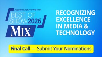 Deadline for Mix’s Best of Show Awards Extended to April 10