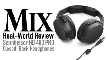 Sennheiser HD 480 PRO Closed-Back Headphones – A Mix Real-World Review