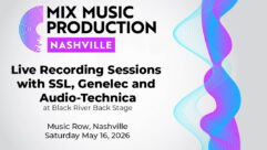 Mix Nashville 2026 Adds Live Recording Sessions with SSL, Genelec and Audio-Technica!