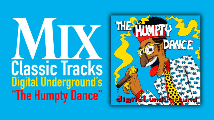 Classic Tracks: Digital Underground’s “The Humpty Dance”