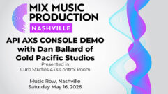 Mix Nashville 2026 Adds API AXS Console Demo