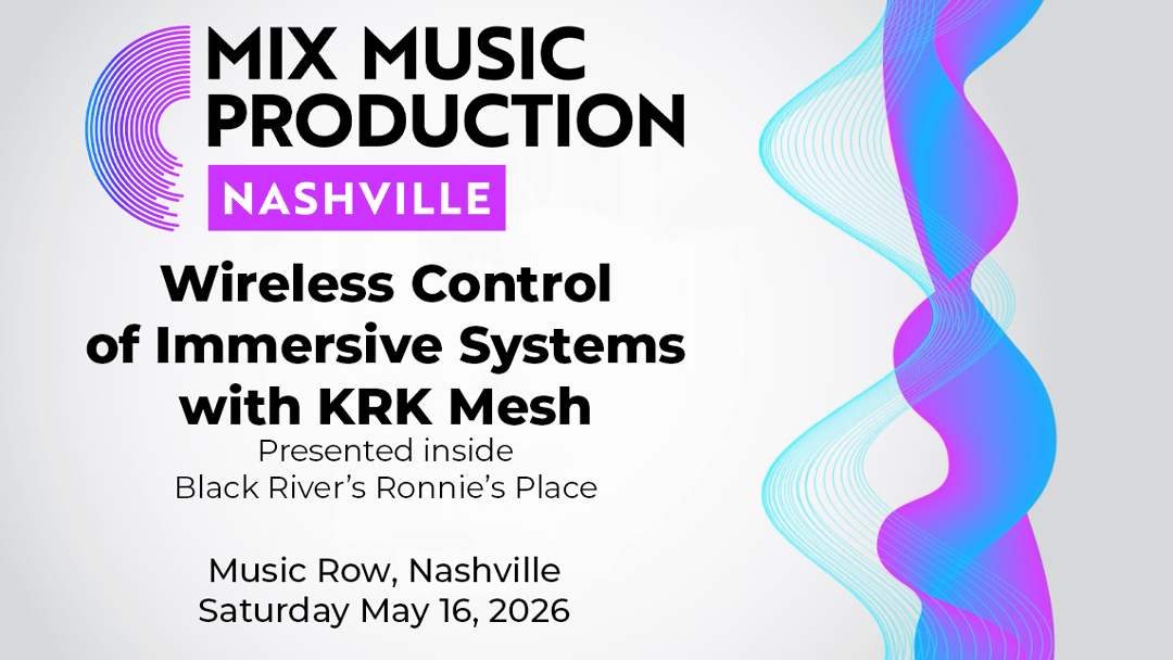 Mix Nashville 2026 Adds KRK Mesh Demo!